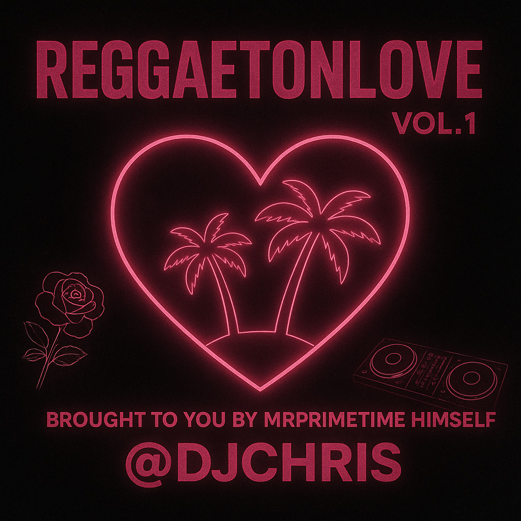 DJ Chris - Reggaeton Love Volume 1
