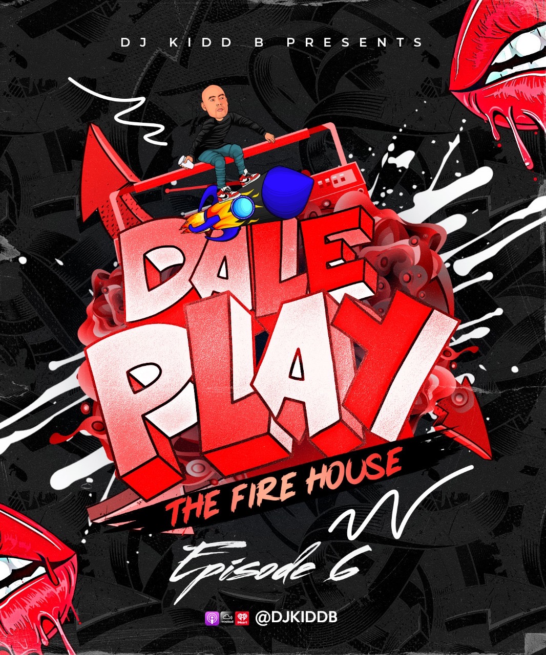 DJ Kidd B - Dale Play Episode 6 - The Fire House