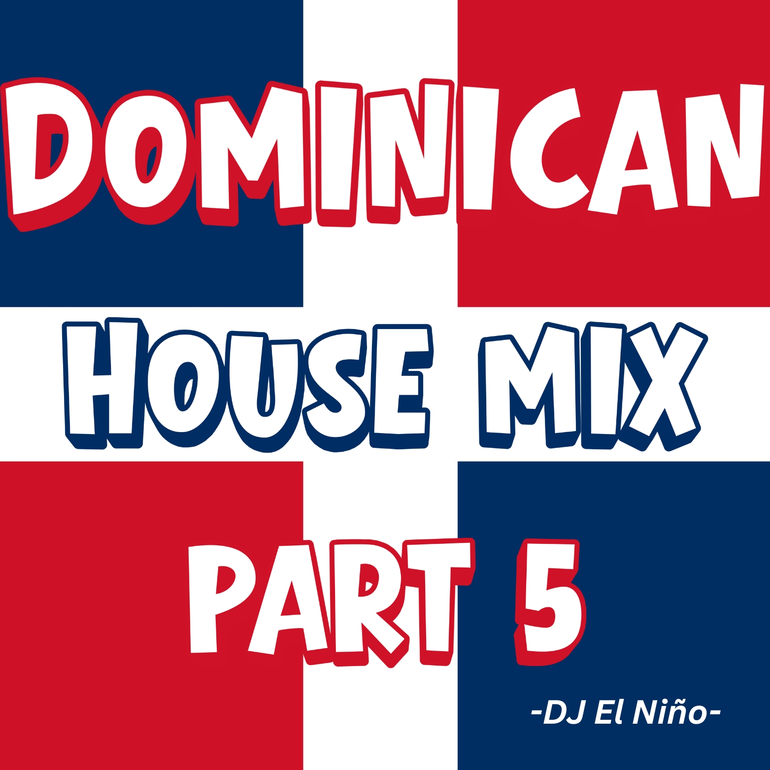 DJ El Nino - Dominican House Mix Part 5