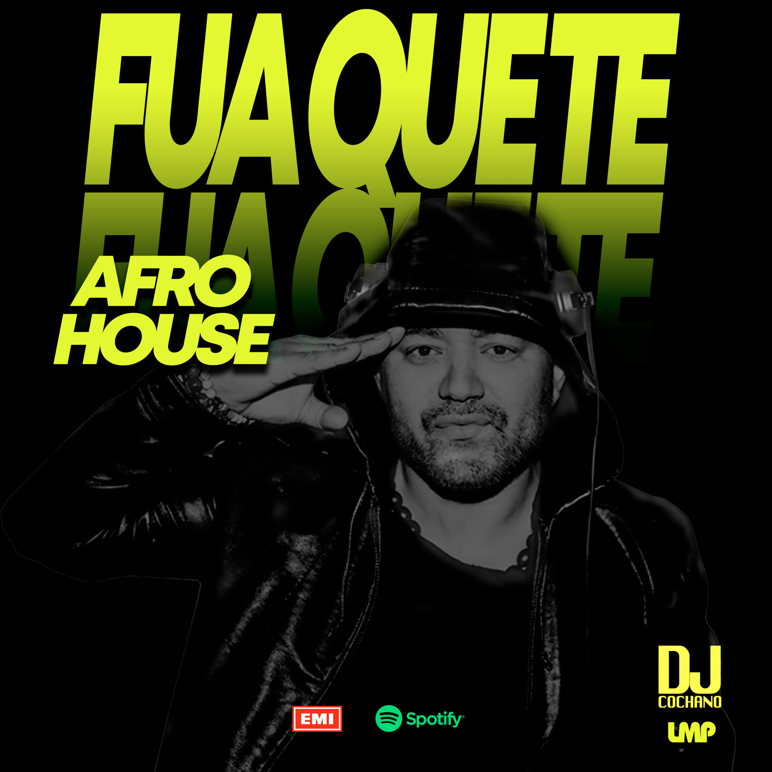 DJ Cochano - Fua Que Te Fua Afro House Mix 2025