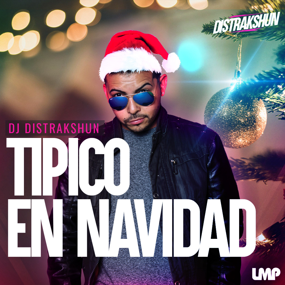 DJ Distrakshun - Tipico En Navidad 2025