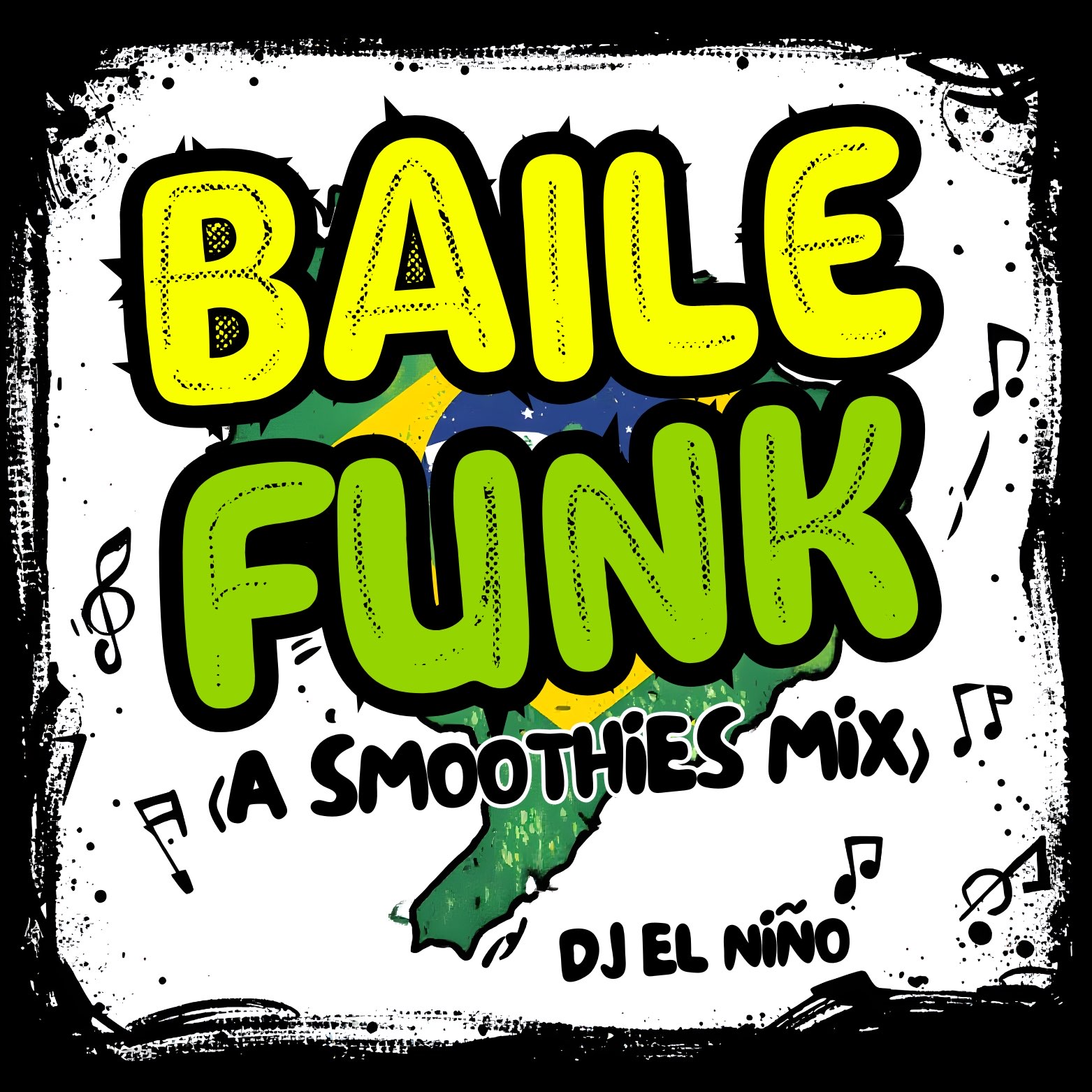 DJ El Nino - Baile Funk Mix (Smoothies Mix)