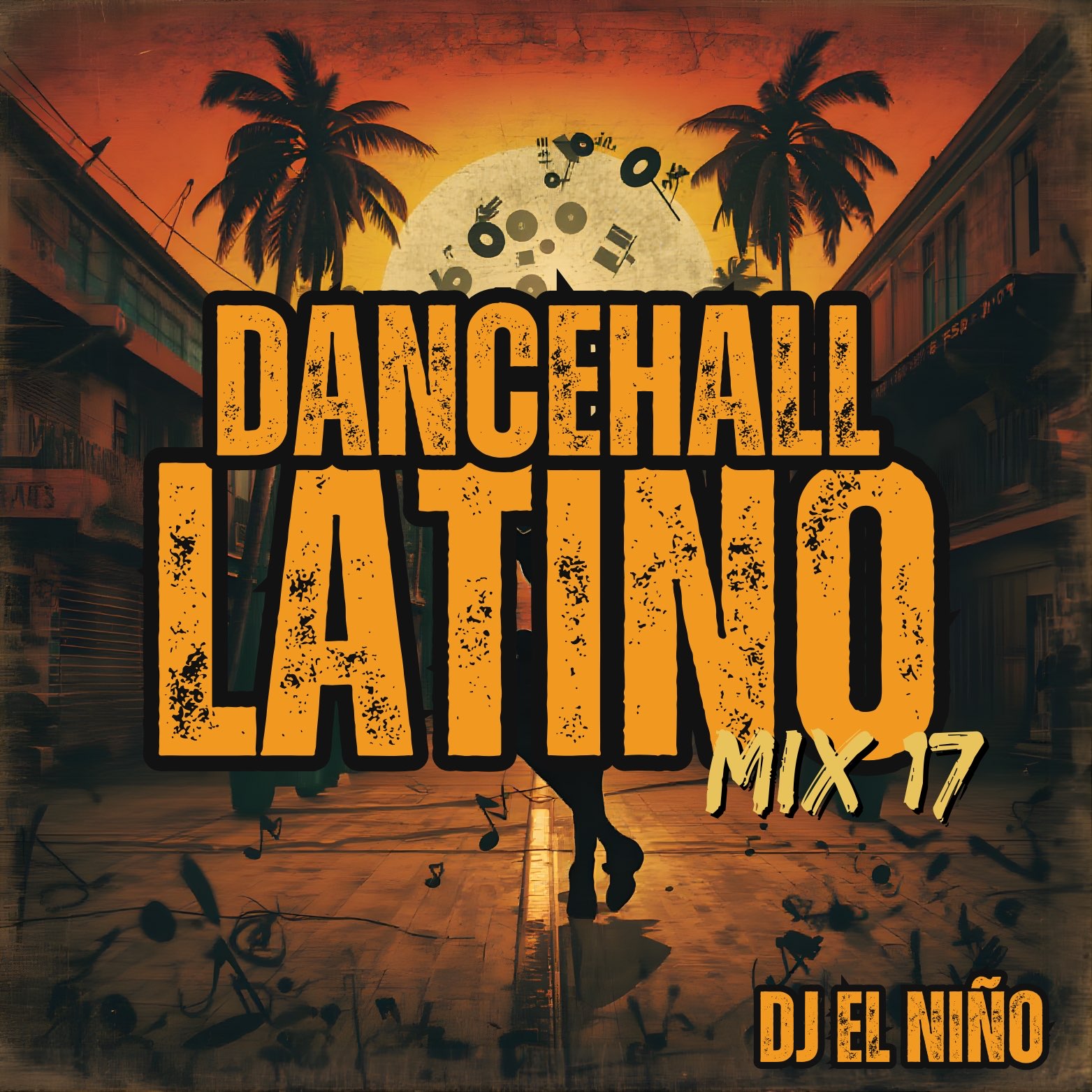 DJ El Nino - Dancehall Latino Mix 17