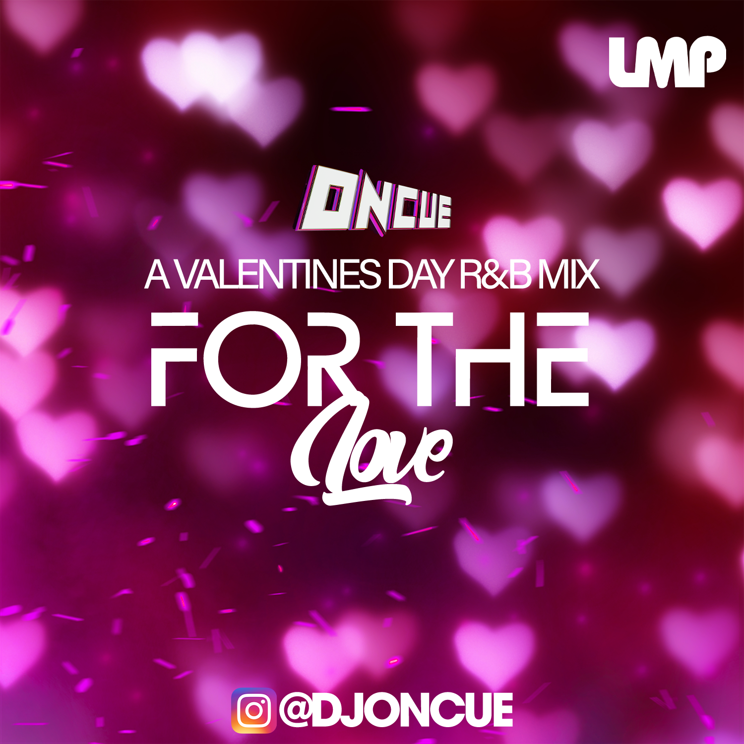 DJ On-Cue - For The Love - A R&B Valentines Day Mix 2026