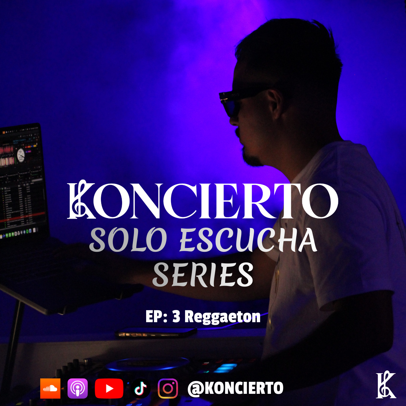 DJ Koncierto - Solo Escucha Escucha Episdoe 03 - Reggaeton