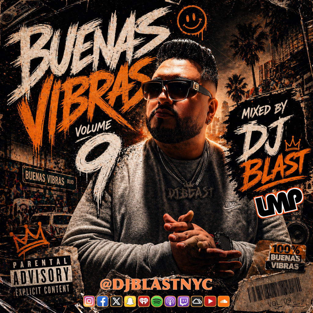 DJ Blast - BUENAS VIBRASSSS Volume 09