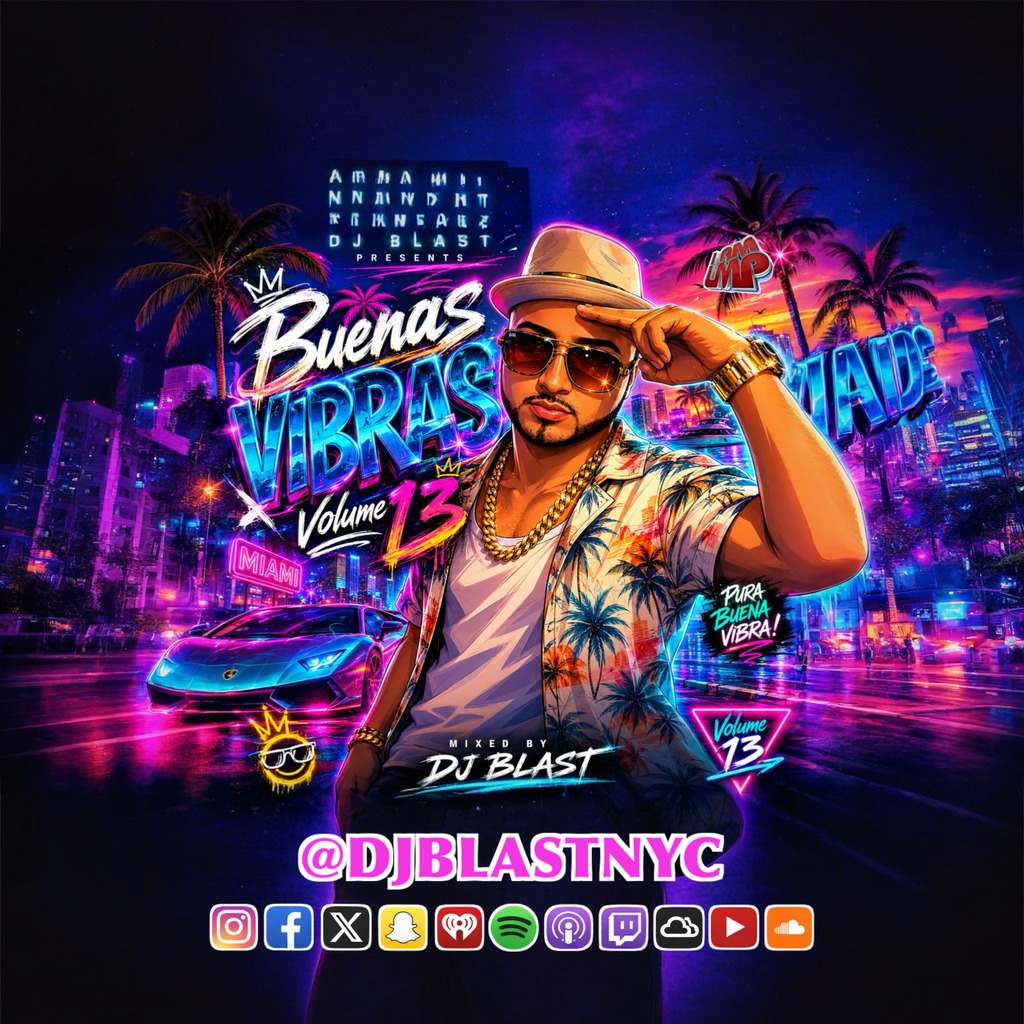 DJ Blast - BUENAS VIBRASSSS Volume 13