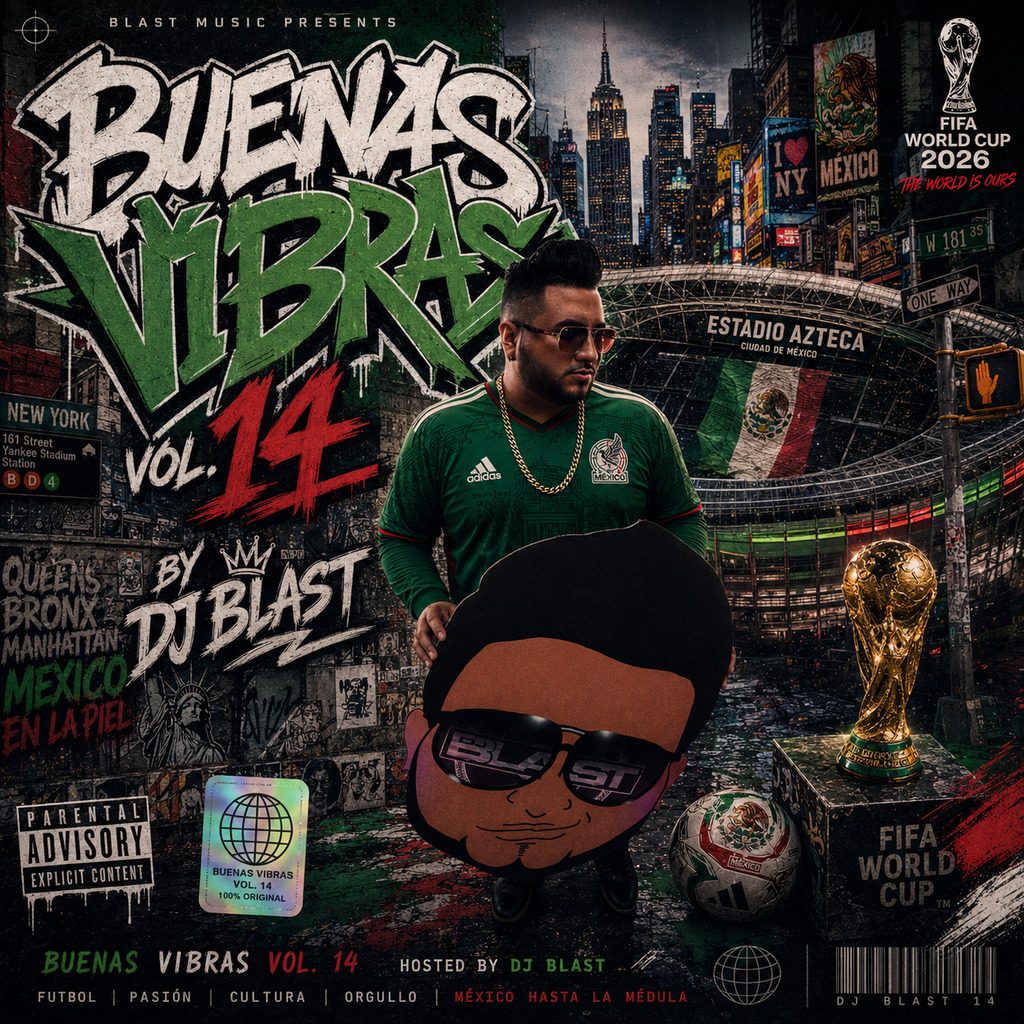 DJ Blast - BUENAS VIBRASSSS Volume 14