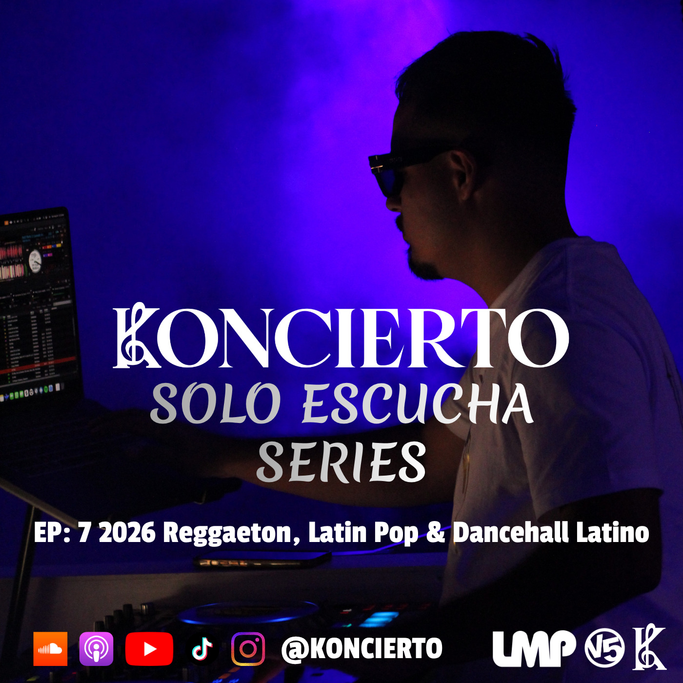 DJ Koncierto - Solo Escucha Episode 06