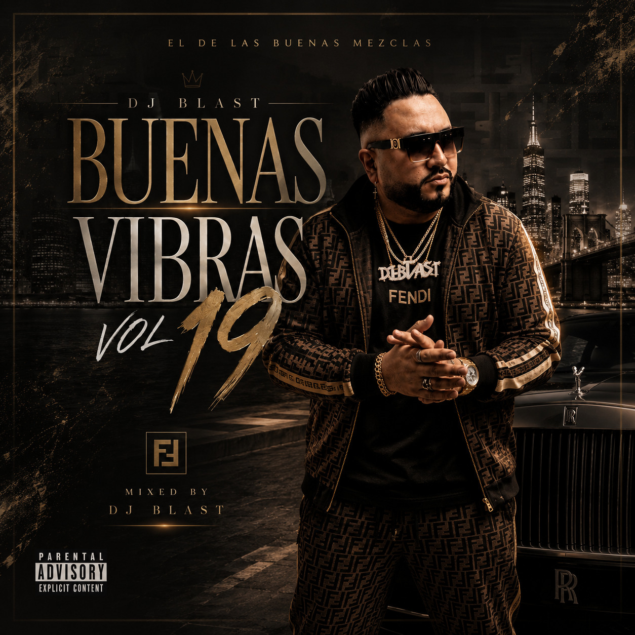 DJ Blast - BUENAS VIBRASSSS Volume 19