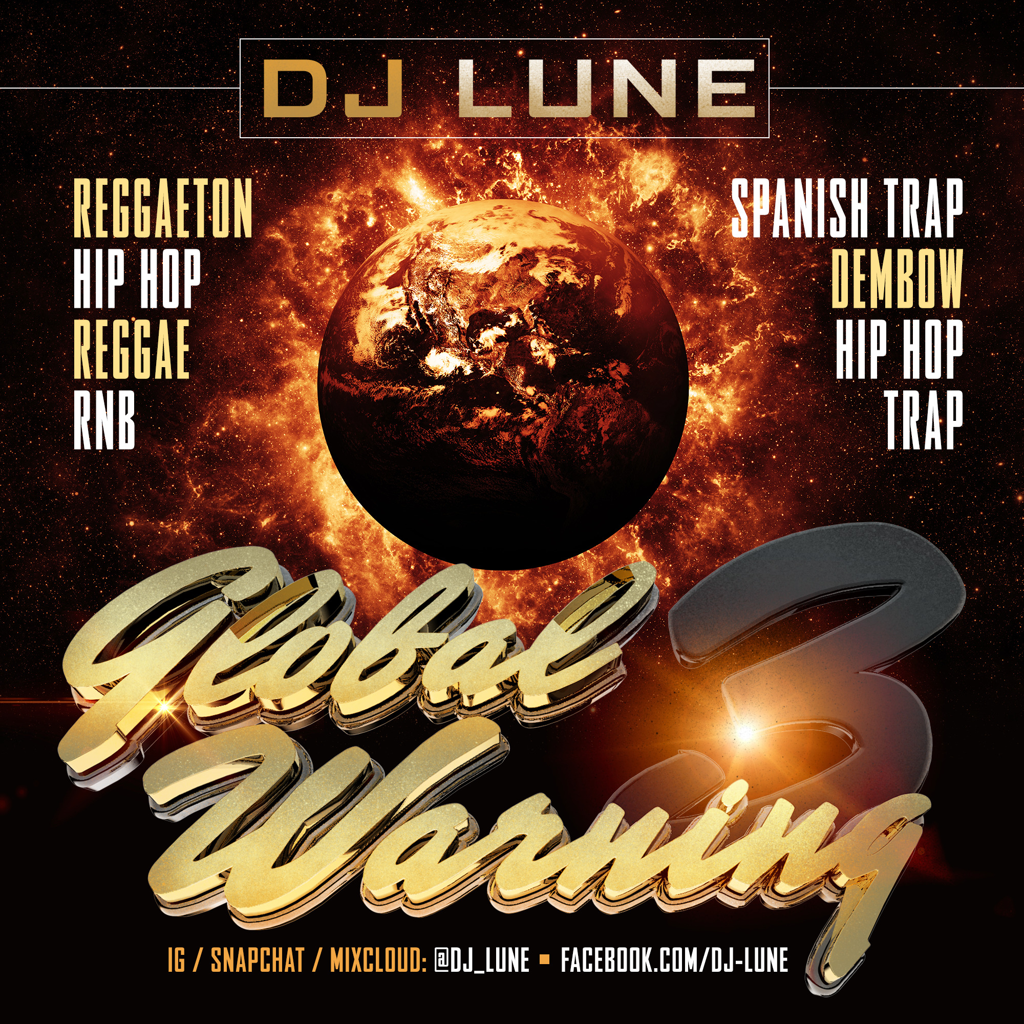 DJ Lune - Global Warning Volume 3 Mixtape (2026
