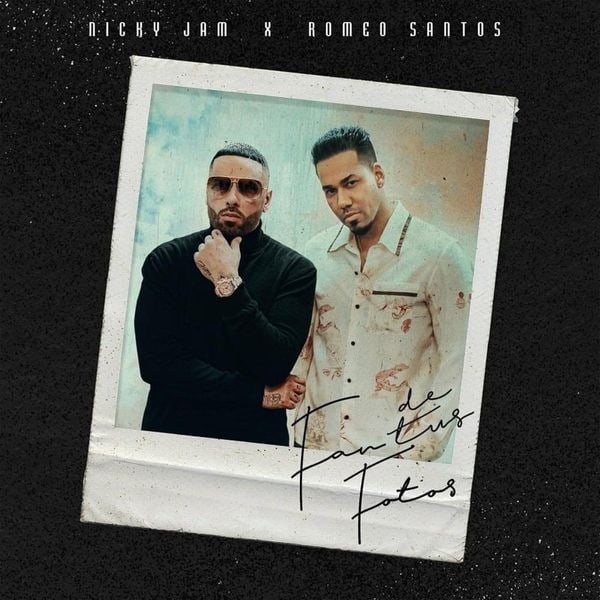 Cover art for “Fan de Tus Fotos” by Nicky Jam and Romeo Santos