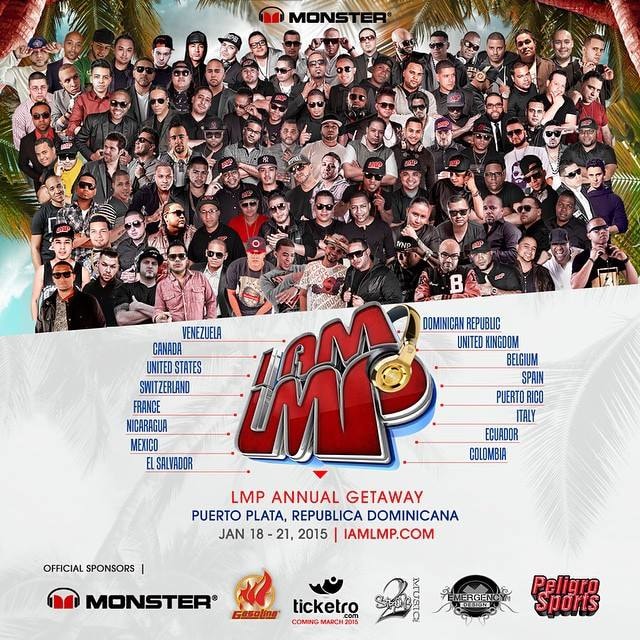 The LMP Annual Getaway poster — dozens of LMP DJs above the IAMLMP logo and the names of 16 countries, “LMP Annual Getaway, Puerto Plata, República Dominicana, Jan 18–21, 2015”, with official sponsors Monster, Gasolina, Ticketro, 2Strong Music, Emergency Design and Peligro Sports