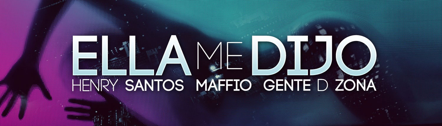 LMP's homepage banner “Ella Me Dijo — Henry Santos, Maffio, Gente D Zona” over a purple and teal silhouette