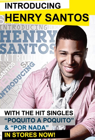 LMP's 2012 banner “Introducing Henry Santos — with the hit singles “Poquito a Poquito” & “Por Nada” — in stores now!”, Henry Santos smiling in a pink shirt and grey scarf