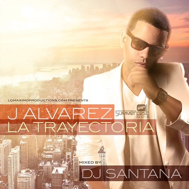 Cover of “J Alvarez — La Trayectoria”, presented by lomaximoproductions.com for Summer Fest, mixed by DJ Santana