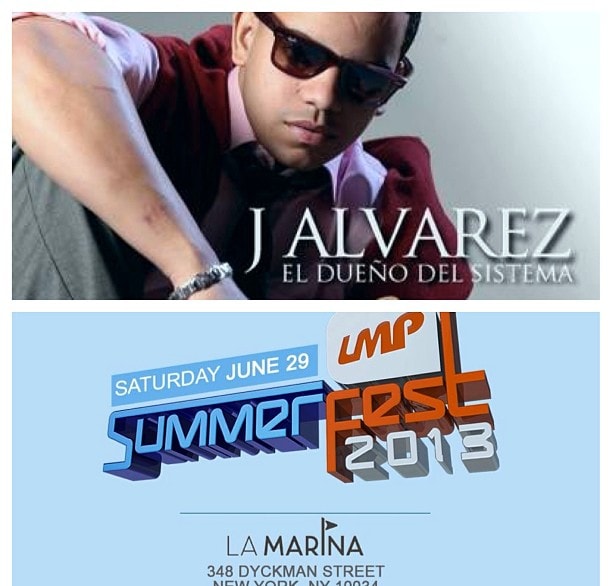 “J Alvarez — El Dueño del Sistema” over the LMP Summer Fest 2013 logo and La Marina, 348 Dyckman Street