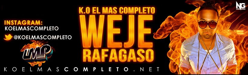 LMP's 2012 banner for K.O. El Mas Completo's “WEJE (Rafagaso)”, with the LMP logo