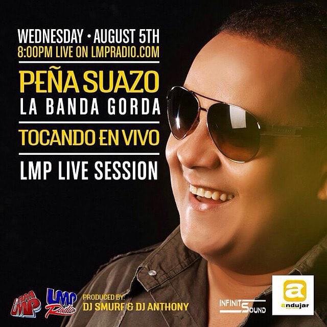 The LMP Radio flyer: Peña Suazo, La Banda Gorda, live on lmpradio.com, Wednesday 5 August, LMP Live Session