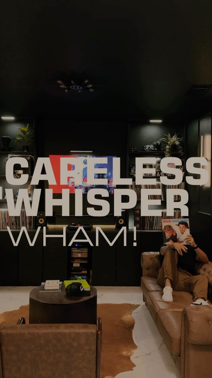 The “Careless Whisper” reel's opening frame: the title over the vinyl room, Wham!'s Make It Big held up on the couch