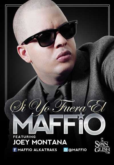 LMP's 2011 banner for Maffio's “Si Yo Fuera Él” featuring Joey Montana
