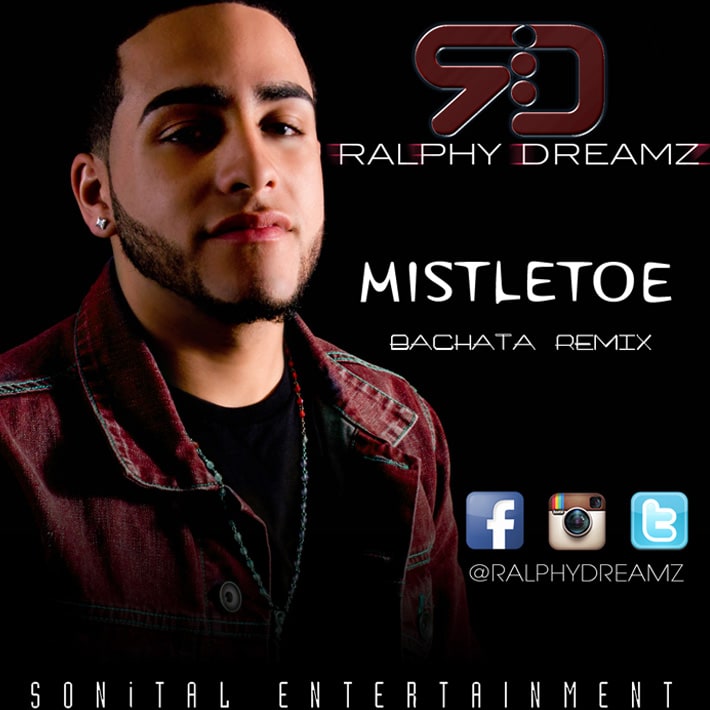 Ralphy Dreamz's “Mistletoe (Bachata Remix)” artwork — the RD logo, his portrait, Facebook, Instagram and Twitter icons with @RALPHYDREAMZ, and “Sonital Entertainment” along the bottom