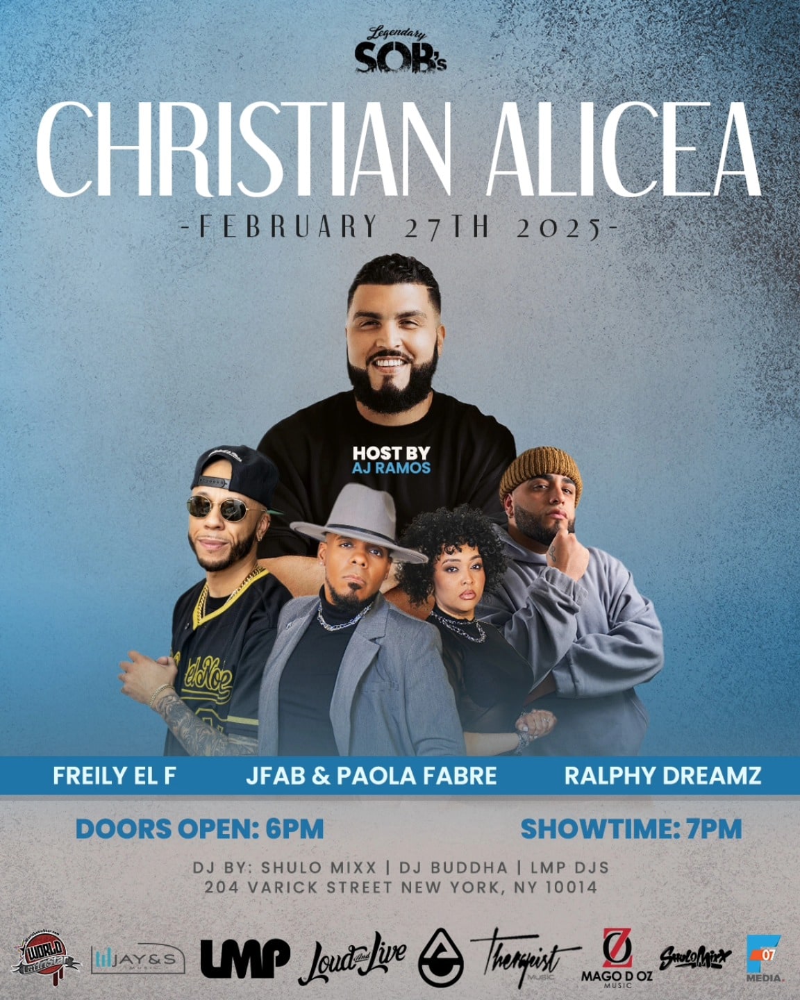 Flyer for Christian Alicea at the Legendary S.O.B.'s, 27 February 2025, hosted by AJ Ramos, with Freily El F, JFab & Paola Fabre and Ralphy Dreamz — “DJ by: Shulo Mixx | DJ Buddha | LMP DJs”, 204 Varick Street, New York — the LMP and World Latin Star logos among the partners
