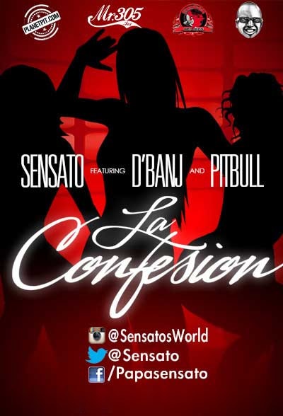 The 2012 banner for “La Confesión” from LMP's homepage — Sensato featuring D'Banj and Pitbull, with the Planet Pit and Mr. 305 logos and Sensato's social handles